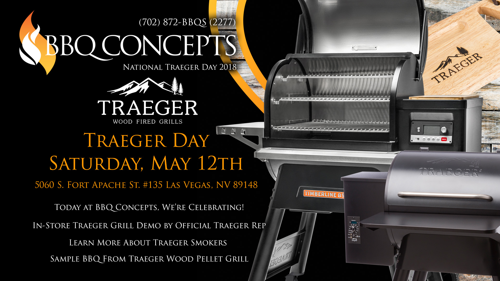 Traeger Day at BBQ Concepts Saturday, May 12th, 2018 